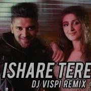Ishare Tere Remix