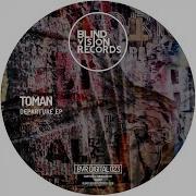 Toman Departure Original Mix