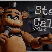 Fnaf Collab Stay Calm