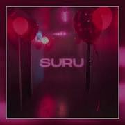 Suru Slowed Reverb