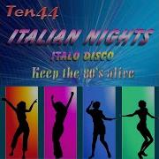 Ten44 Italian Nights Italo Disco 2022