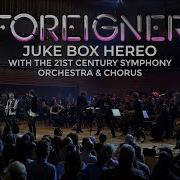 Foreigner With The 21St Century Symphony Orchestra Chorus 2018