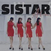 Sistar Alone Dance Cover