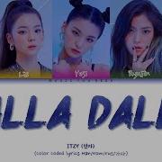 Itzy Dalla Dalla Перевод На Русский