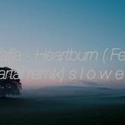 Wafia Heartburn Felix Cartal Remix Slowed Version