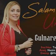 Gulnare Mayis Salam Ureyim Yeni 2020