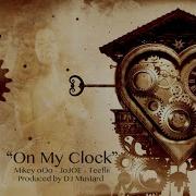 Mustard On My Clock Feat Teeflii Dj Mustard