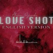 Exo Love Shot English Version