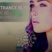 Vocal Trance Bliss Vol 40 Fenna Day Special Full Set