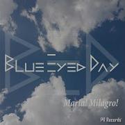 Blue Eyed Day Maria Milagro Instrumental