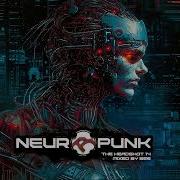 Neuropunk Pt 14 Mixed By Bes