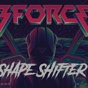 3Force Shape Shifter