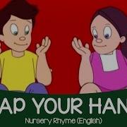 Clap Your Hands Nursery Rhyme