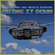 Jack Mazzoni Bring It Down Feat Necke El Escritor Extended Version