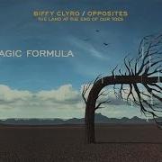 Biffy Clyro Modern Magic Formula