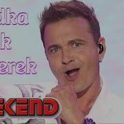 Weekend Slodka Jak Cukierek Remix