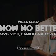 Camila Cabello Know No Better Feat Quavo