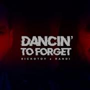 Song Dance To Forget Remix