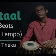 Trital Vilambit Slow Tempo