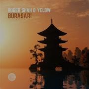 Burasari Magic Island 10 Intro Mix Roger Shah Yelow