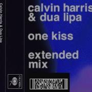 Calvin Harris Dua Lipa One Kiss Extended Remix