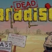 Dead Paradise 2