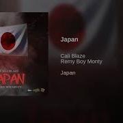 Japan Cali Blaze Remy Boy Monty