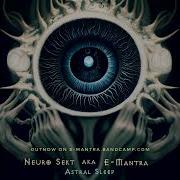 Neuro Sekt Aka E Mantra