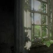 The Last Of Us Ambient Music Ambience