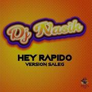 Hey Rapido Version Saleg От Dj Nasik