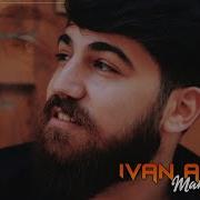 Ivan Aslan Maro Remix