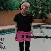 All I Know Feat Trippie Redd Machine Gun Kelly