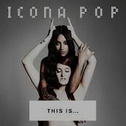 Icona Pop I Love It Feat Charli Xcx Instrumental