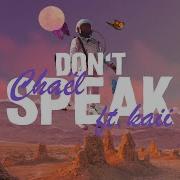 Don T Speak Feat Kali Chael