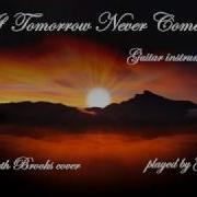 If Tomorrow Never Comes Guitar Instrumental