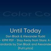 Until Today Donald Black Alexander Rudd