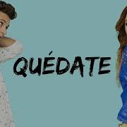 Quedate Soy Luna