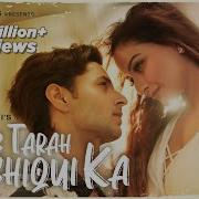 Is Tarah Aashiqui Ka Full Song Siddharth Gupta Zaara Yesmin Dev Negi