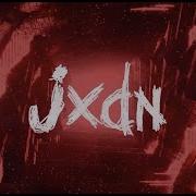 Fucked Up Jxdn