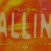 Falling Intoalter Remix Trevor Daniel