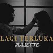 Juliette Lagi Terluka