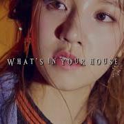 What S In Your House Gidle Speed Up