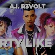 A I R3Volt Party Like 94