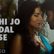 Kabhi Jo Baadal Barse From Jackpot Arijit Singh