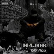 Rap Noir Major