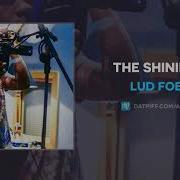 Lud Foe The Shining