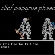 Other Version Dustbelief Papyrus Battle