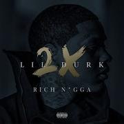 Rich N Gga Lil Durk