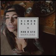 Simon Blaze X Rob D 510