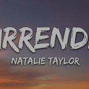 Natalie Taylor Surrender Lyrics